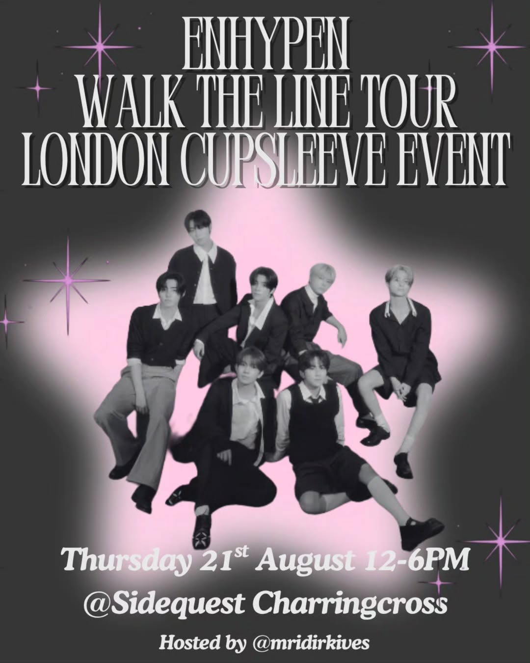 ENHYPEN WALK THE LINE TOUR LONDON CUPSLEEVE EVENT