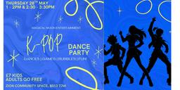 K-POP Dance Party - Bristol (1-2PM)
