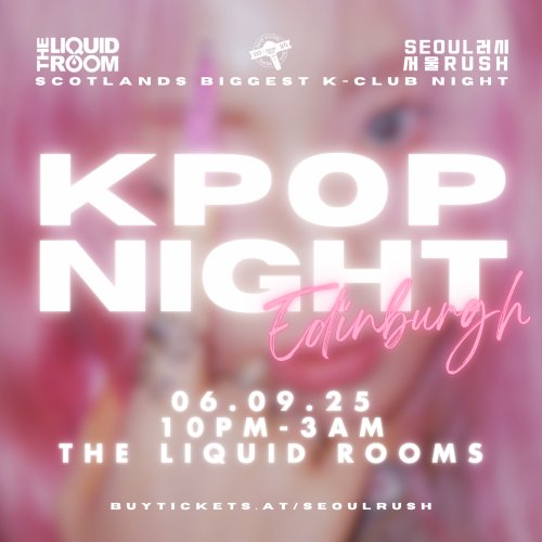 KPOP PARTY EDINBURGH - Image 1