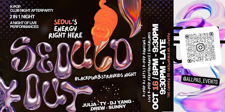 K-pop Party: Seould Out Event: Live performances: K-pop Afterparty