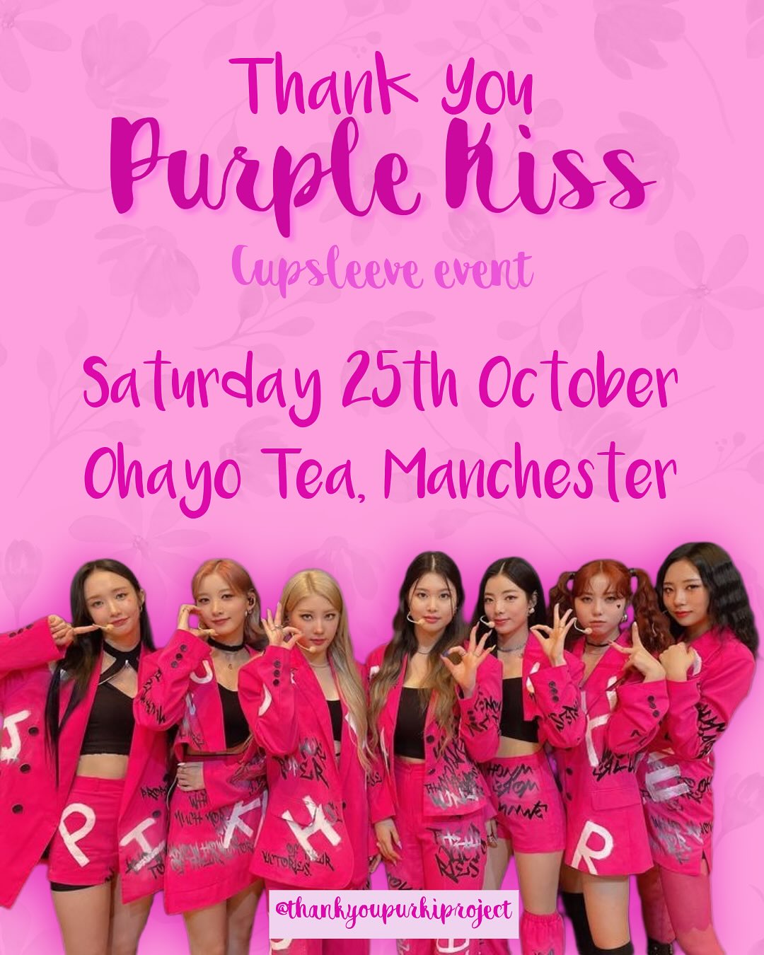 THANK YOU PURPLE KISS - CUPSLEEVE EVENT MANCHESTER