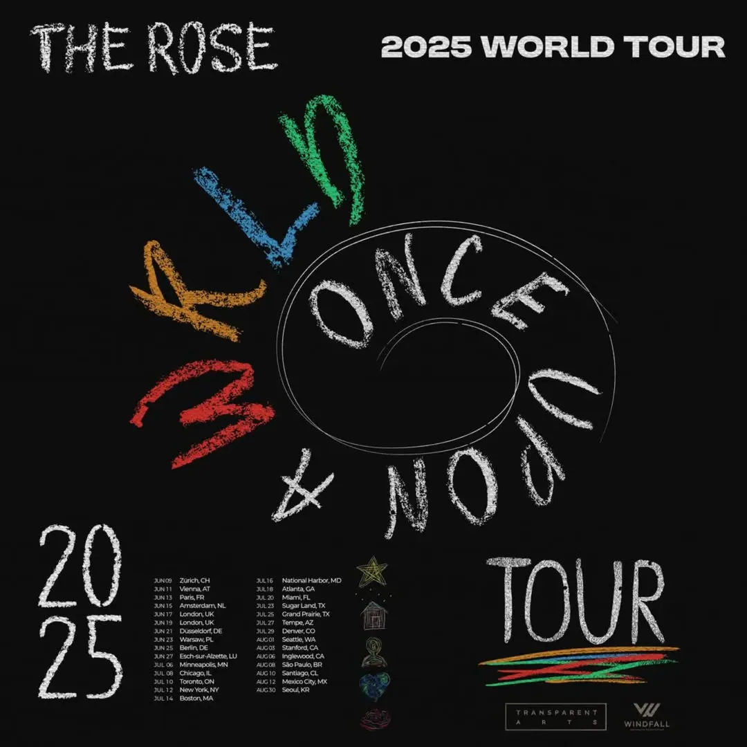 THE ROSE: Once Upon A WRLD Tour 2025