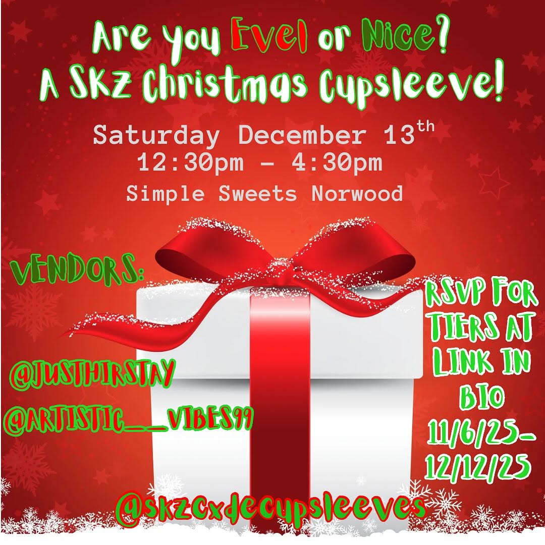 “Are you EVEL OR NICE?” A SKZ Christmas Cupsleeve