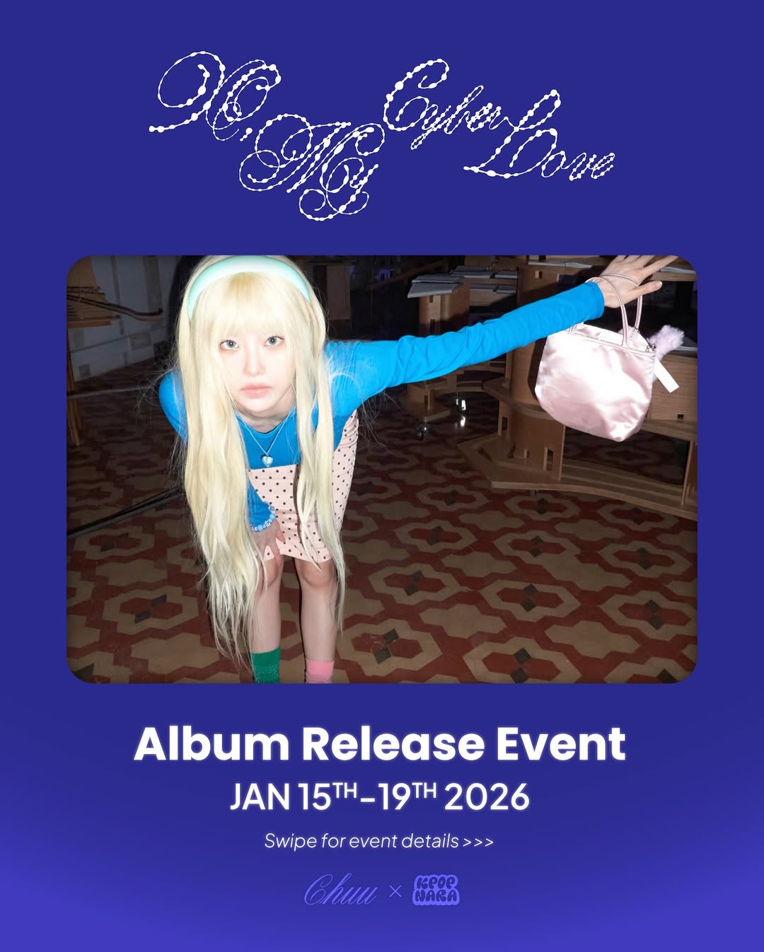 CHUU [XO, My Cyberlove] Album Release Event