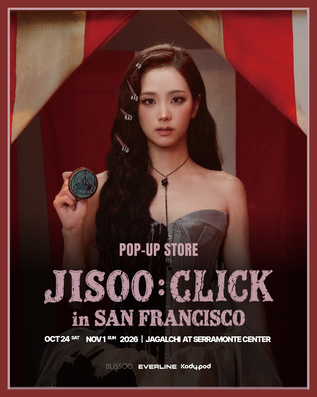 JISOO : CLICK POP-UP – Daly City, October 24 – November 1, 2026 | Kpop ...