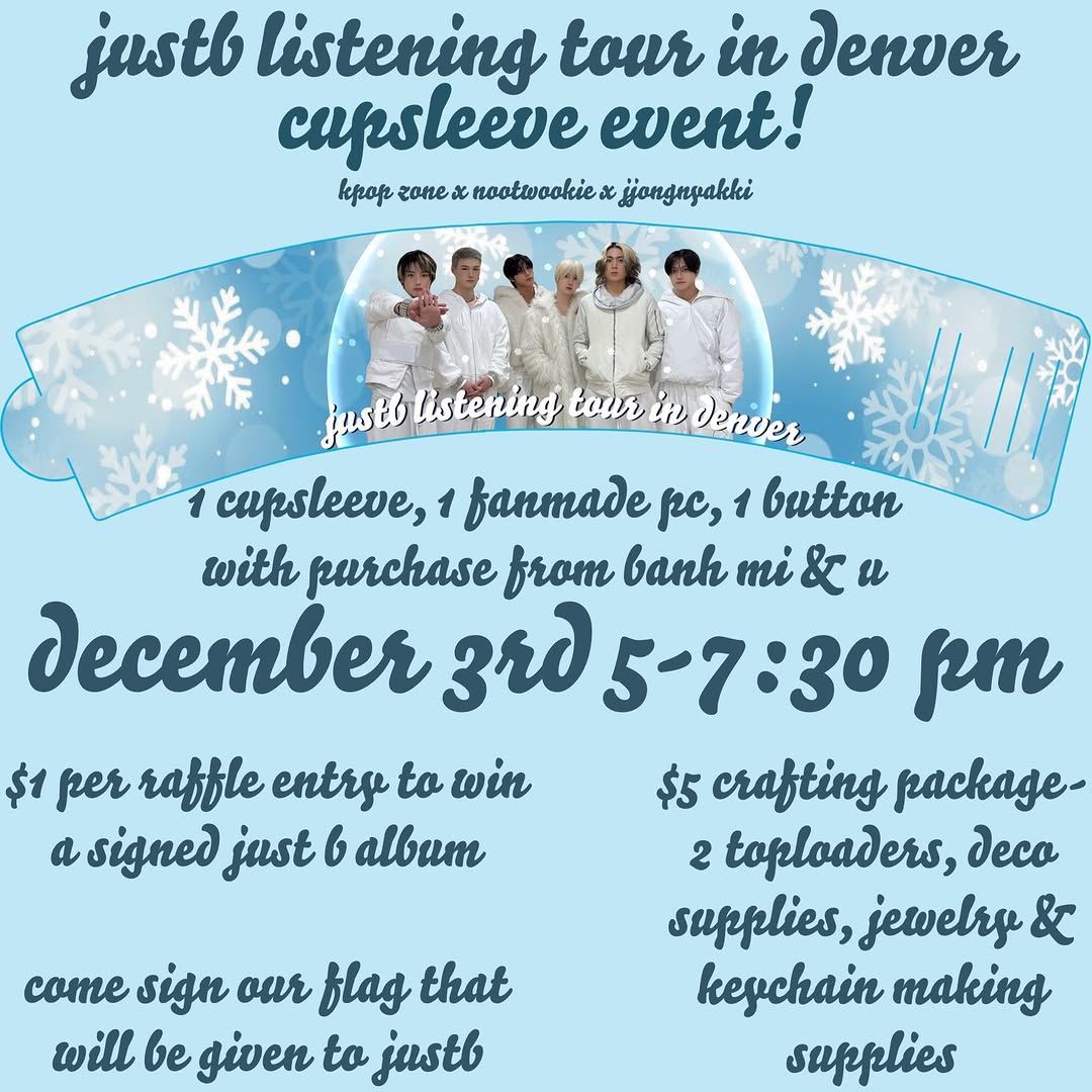 JUSTB listening tour in Denver cupsleeve event! - Cover image