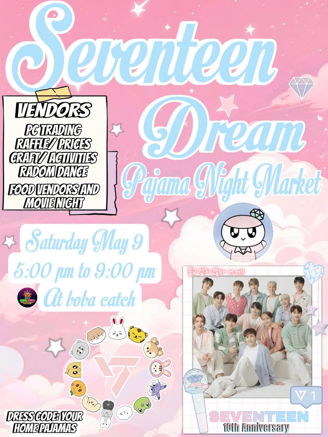 Seventeen Dream: Pajama Night Market