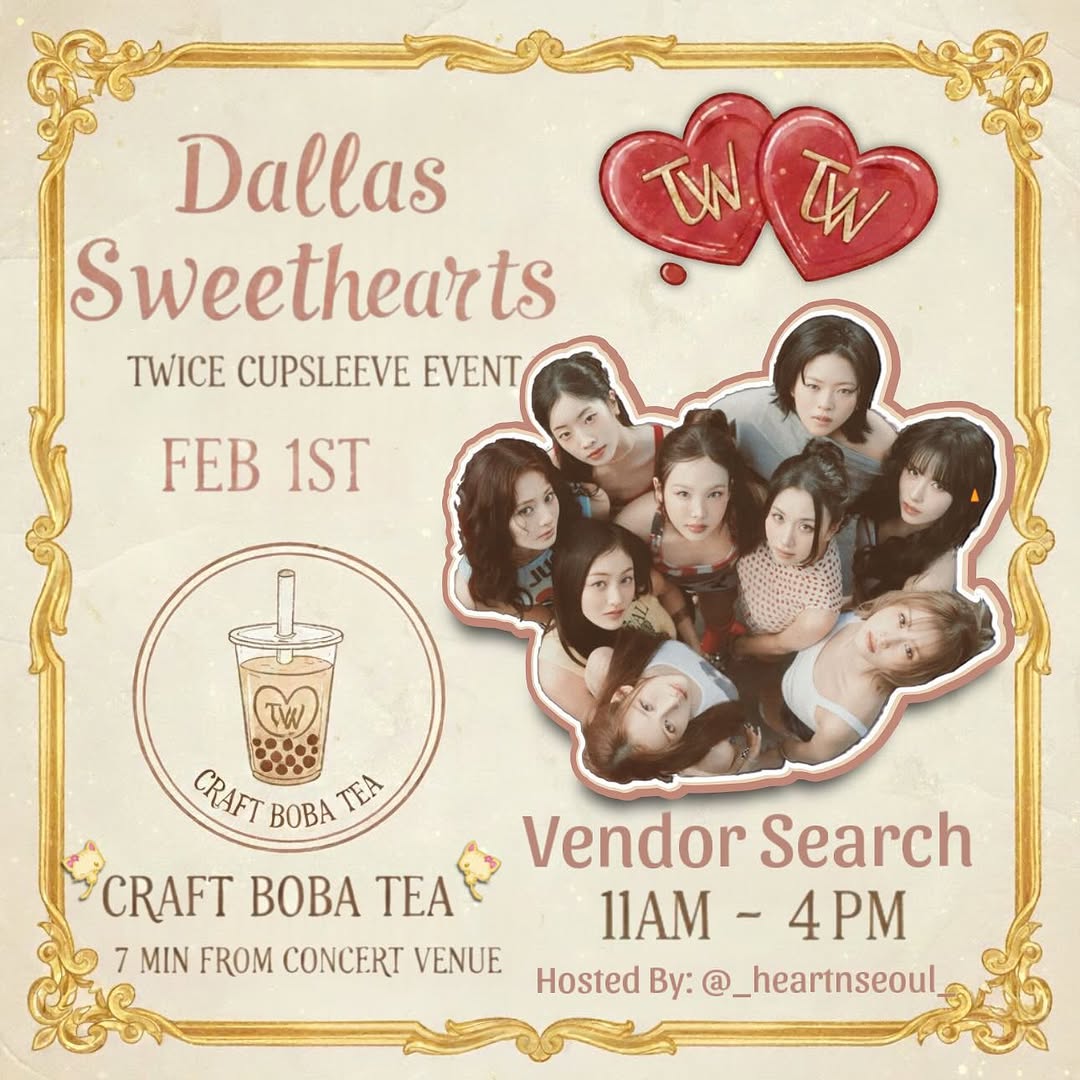 TWICE: Dallas Sweethearts! MULTIPLE LOCATIONS! - Image 3